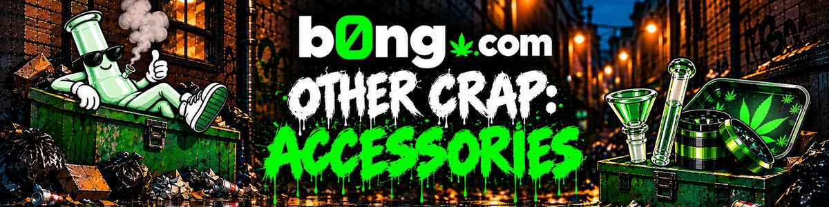 Other Crap: Accessories. mrb0ng lounging in a dumpster next to bowls, grinders and trays.