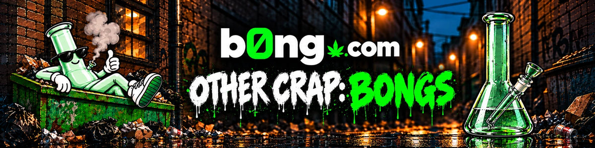 Other Crap: Bongs. mrb0ng and a clear water bong.